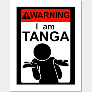 I am TANGA Posters and Art